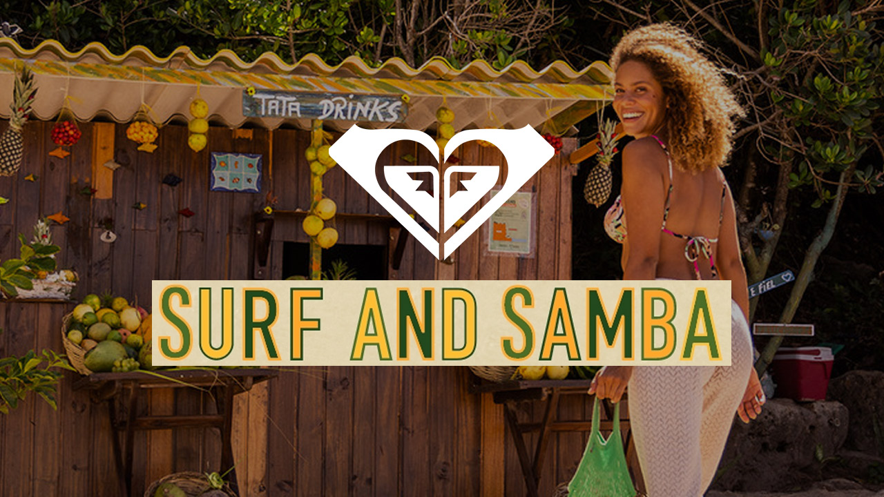 surf and samba roxy
